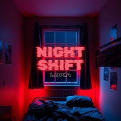 Night Shift