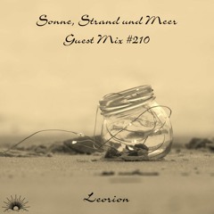 Sonne, Strand und Meer Guest Mix #210 by Leorion