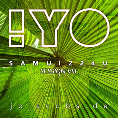 !YOsamui224U Session VIII