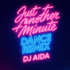 Just Another Minute (Dance Remix)