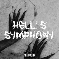 Hell's Symphony (feat. MadeinGDL & Melly G)