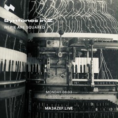 8 - Pie Are Squared - Syntones In Z (Ma3azef Radio - March '21)
