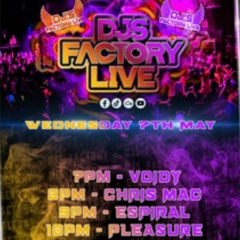 Djs Factory 7-5-25 (LIVE)