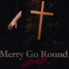 Merry go round - 思春期の吸血鬼 (SEXUAL EXCITEMENT OF VAMPIRE)