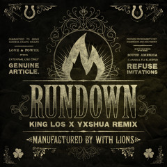 Rundown (King Los & Yxshua Remix)