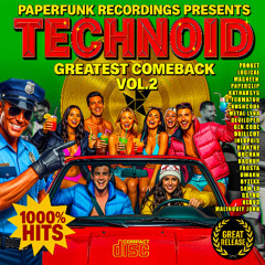 TECHNOID: GREATEST COMEBACK VOL. 2