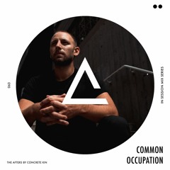 063 In Session Mixtape | Common Occupation