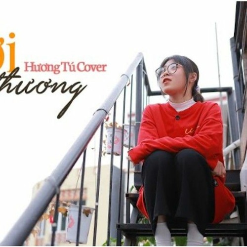 NGƯỜI CÓ THƯƠNG DATKAA HƯƠNG TÚ COVER