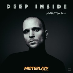 Deep Inside 95BPM - Mister Lazy