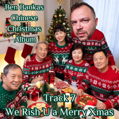 We Rish U a Merry Xmas