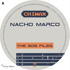 A01 NachoMarco - 909File1 - Chiwax