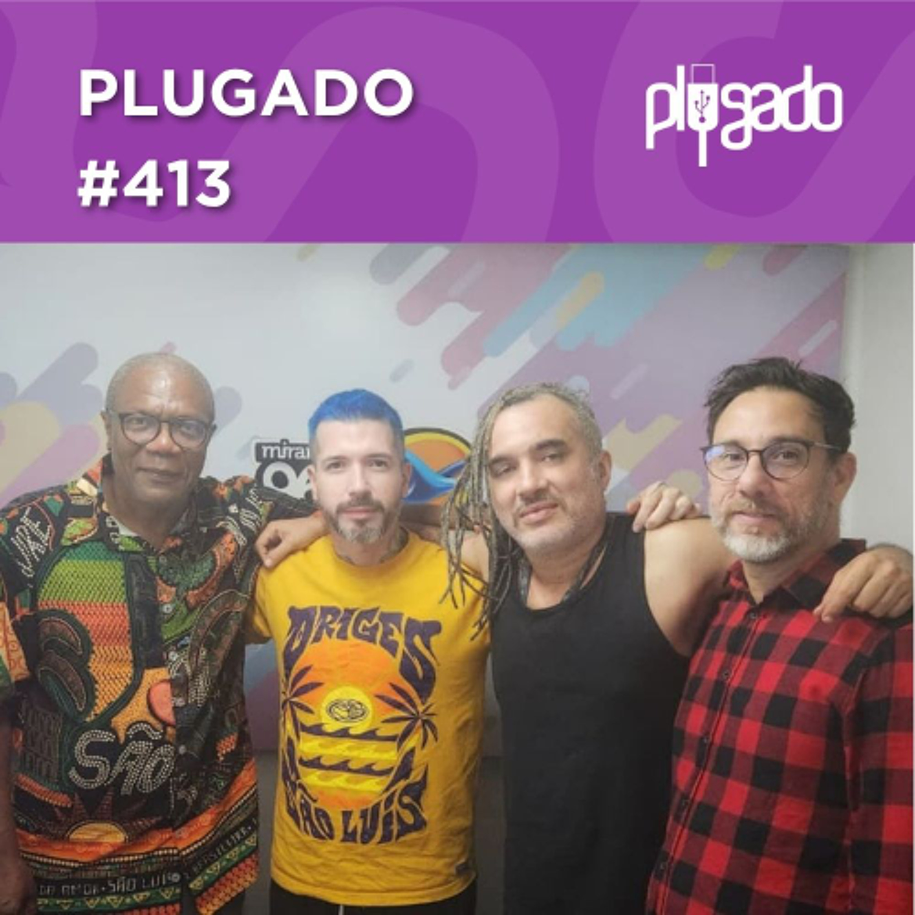 PLUGADO #413 - Soulvenir representa o Maranhão no projeto Arena Rock episode artwork