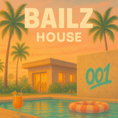 BAILZ 001