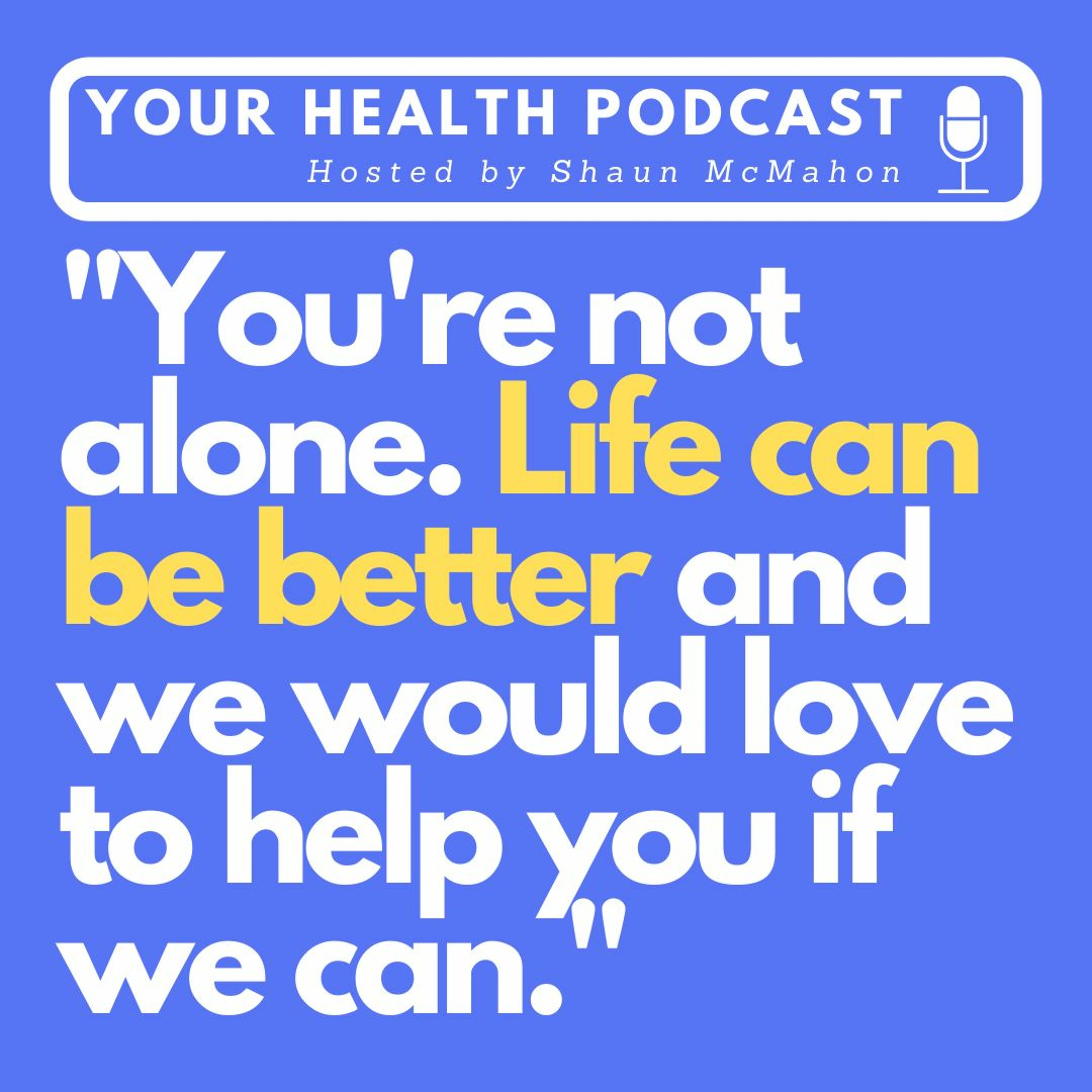 Your Health Podcast