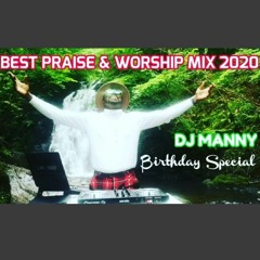 BEST PRAISE AND WORSHIP MIX 2020
