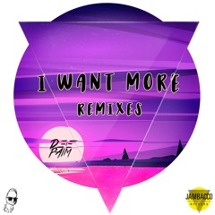 I Want More (Re-Edit)