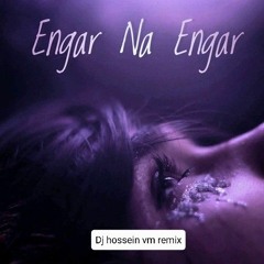 Ali Mir - Engar Na Engar [Remix]dj hossein.vm.mp3علی میر_انگار نه انگار رمیکس