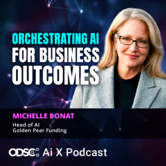 Orchestrating AI for Business Outcomes with Michelle Bonat