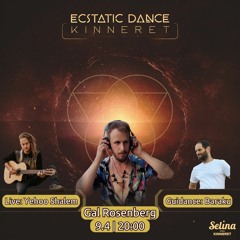 Magic upon the Sea of Galilee // Ecstatic Dance Kinneret @ Selina Tiberias // 9.4.24