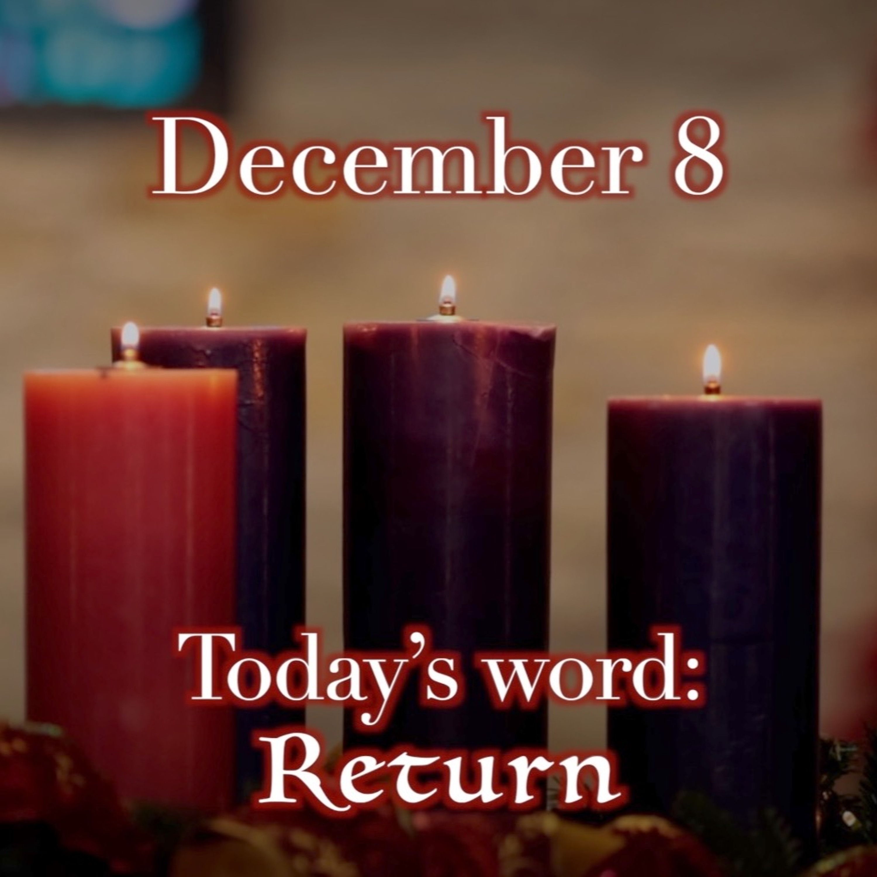 Advent Devotions | December 8 episode artwork