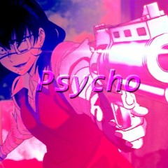 Psycho (prod. By YUNGTHET)