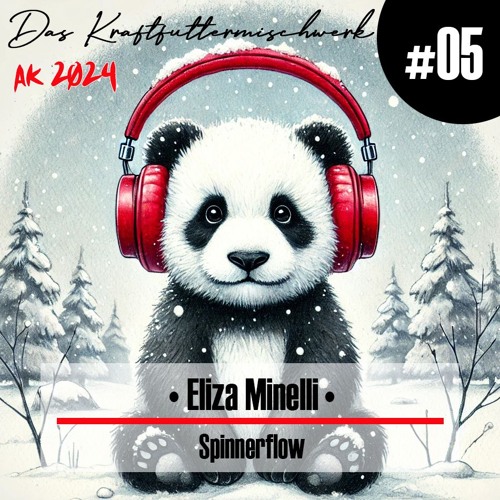 2024 #05: Eliza Minelli - Spinnerflow
