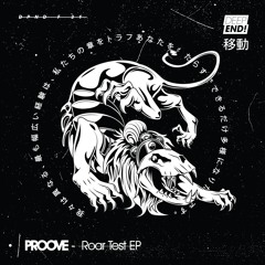 Proove - Roar Test EP (DPNDF31) Showreel