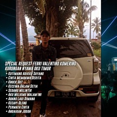 DJ™ •Kheteng Maut •SpesiaL REQ {{ FEBRI VALENTINO OKU }}.mp3