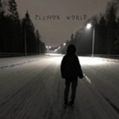 elusion world (prod. tevach x 1letdose)