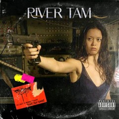 River Tam Ft. Dali & Bobby Craves (Prod. Fat Kneel)