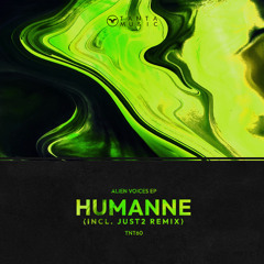 Humanne - Allien Voices EP (Inc. Just2 Remix)