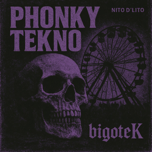 bigoteK - Phonky Tekno