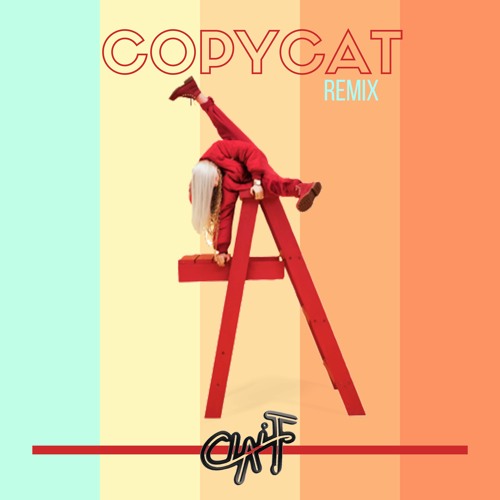 COPYCAT - Billie Eilish (REMIX)