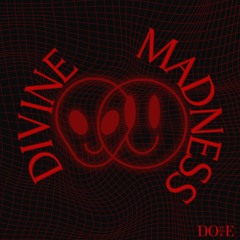 Divine Madness