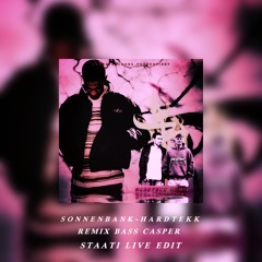Sonnenbank - Bushido - HARDTEKK REMIX - Bass Casper - Staati Edit beat