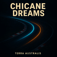 Chicane Dreams