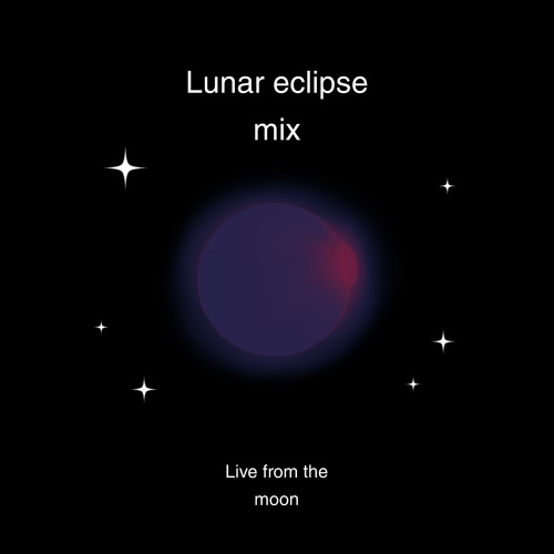 Lunar eclipse mix