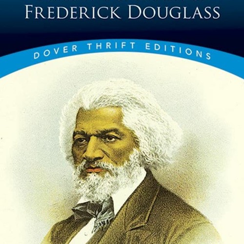 Narrative Of The Life Of Frederick Douglass Dover Thrift Edition