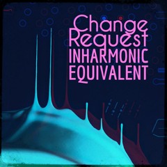 Change Request | Nascent Nocturne