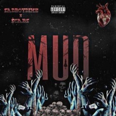 MUD ft $cabs