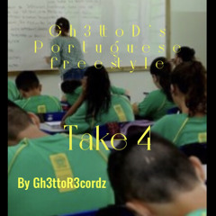 Freestyle in Portuguese, Take 4 >>> Improvisado numero 4