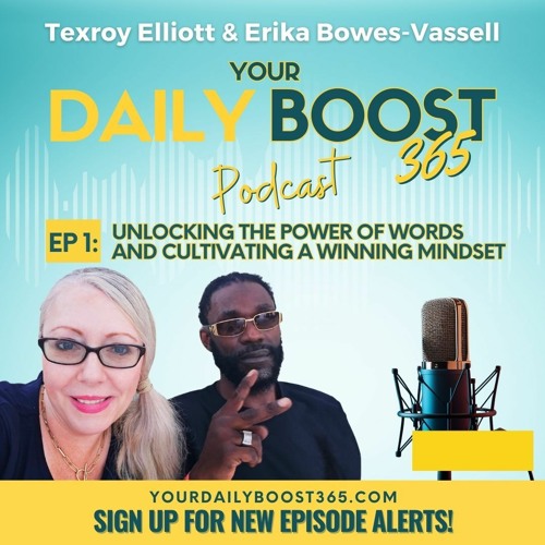 Episode 1:  Unlocking the Power of Words and Cultivating a Winning Mindset
