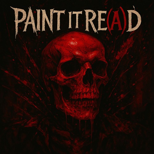 PAINT IT RE(A)D