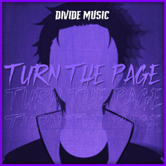 Divide Music - Turn The Page (Inspired by Re:Zero)