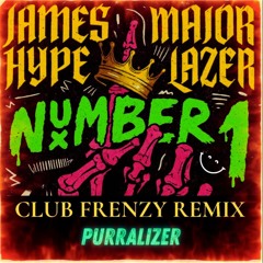 James Hype, Major Lazer - Number 1 (Purralizer Club Frenzy Remix - Competition Entry)