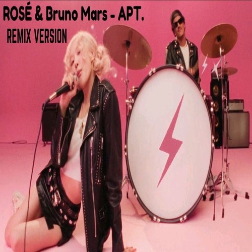 ROSÉ & BRUNO MARS - APT. REMIX