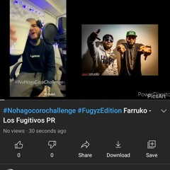 No Hago Corro Con Nadie Challenge Los Fugyz Version