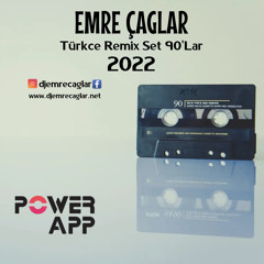 Türkce Remix Set 90'Lar 2022 [Emre Çağlar Türkçe Pop 2022 90'Lar Mix Turkish Pop]
