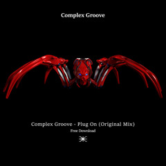 Free Download: Complex Groove - Plug On (Original Mix) [A100 Records]