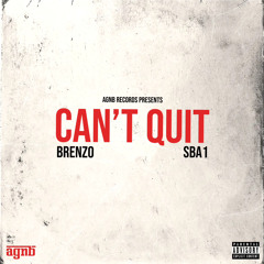 Can’t Quit (Feat.SBA1)